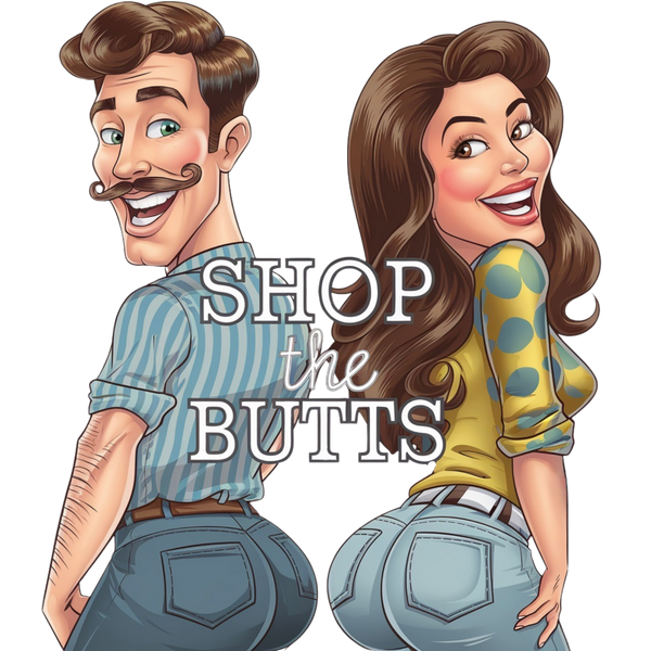 Shop the Butts